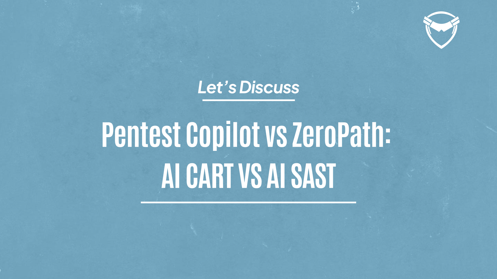 Pentest Copilot vs. ZeroPath: Choosing the Right Security Solution for Your Needs