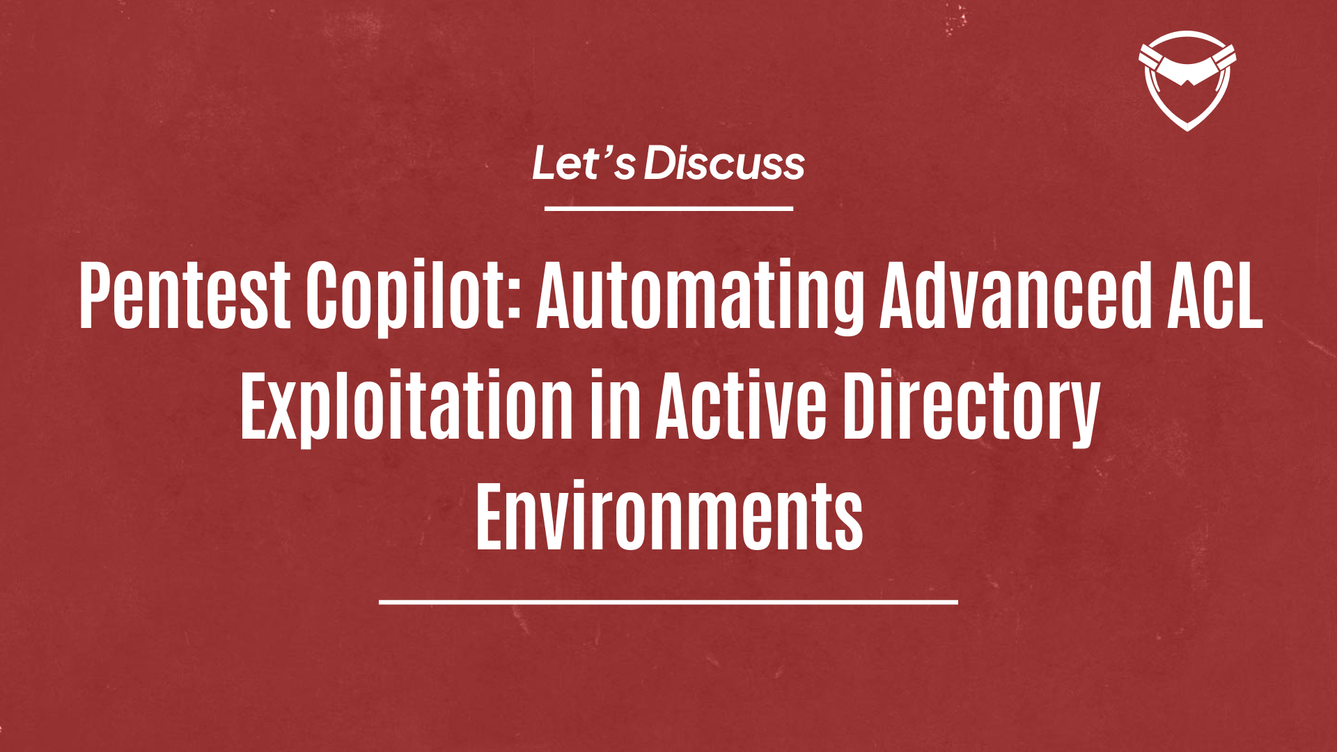 Pentest Copilot: Automating Advanced ACL Exploitation in Active Directory Environments