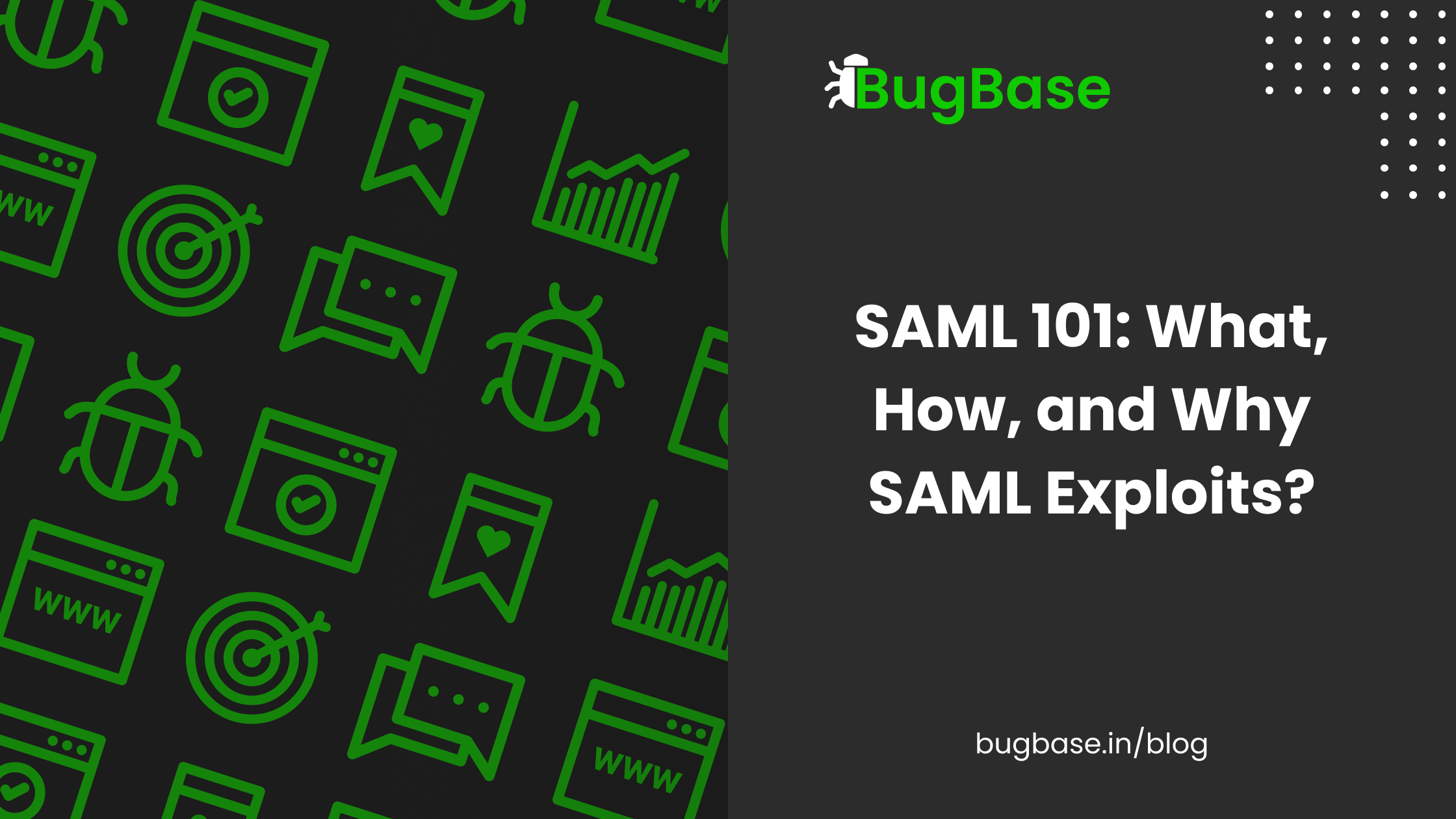 SAML 101: What, How, and Why SAML Exploits? 