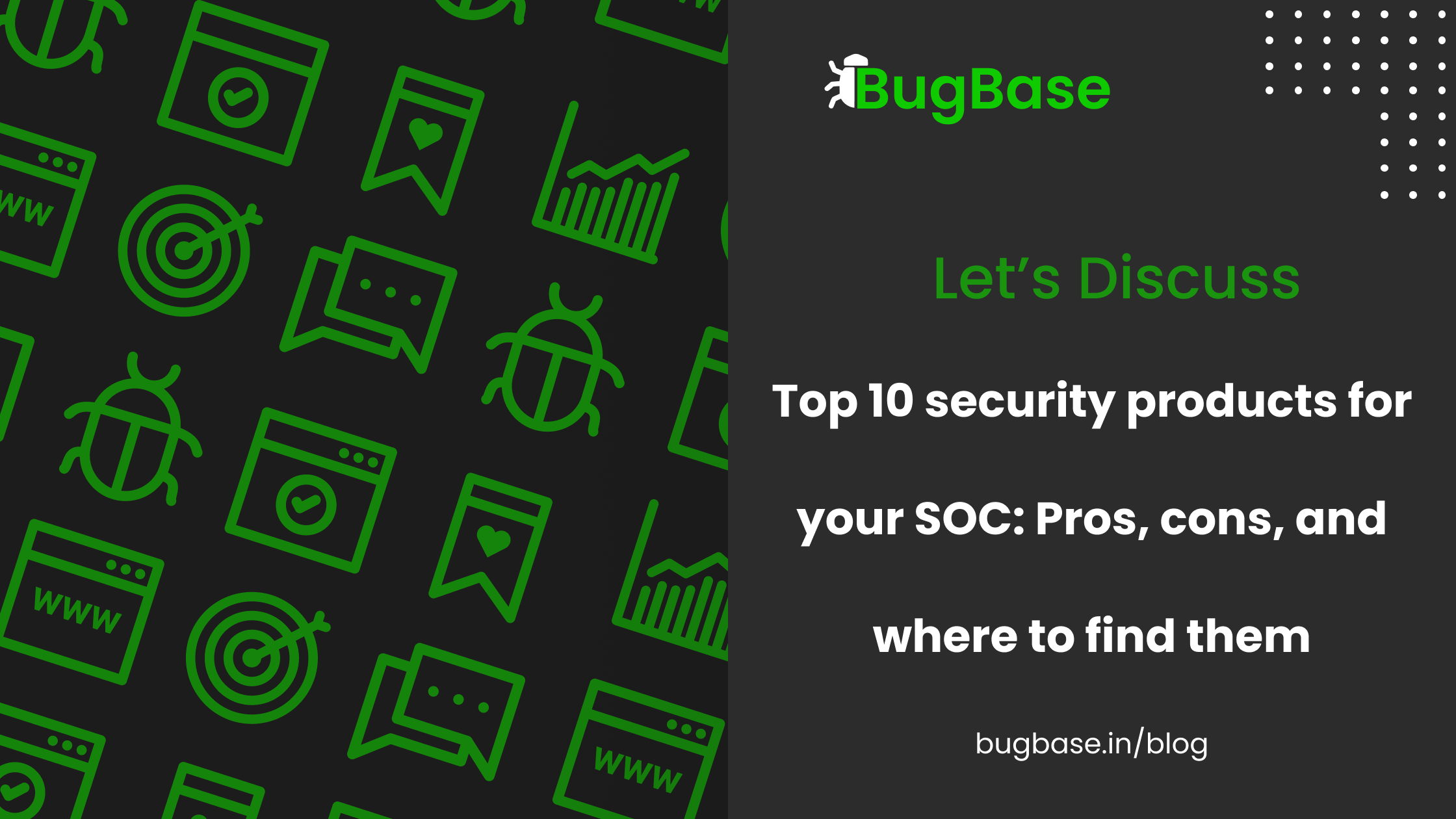 Top 10 security products for your SOC: Pros, cons, and where to find them