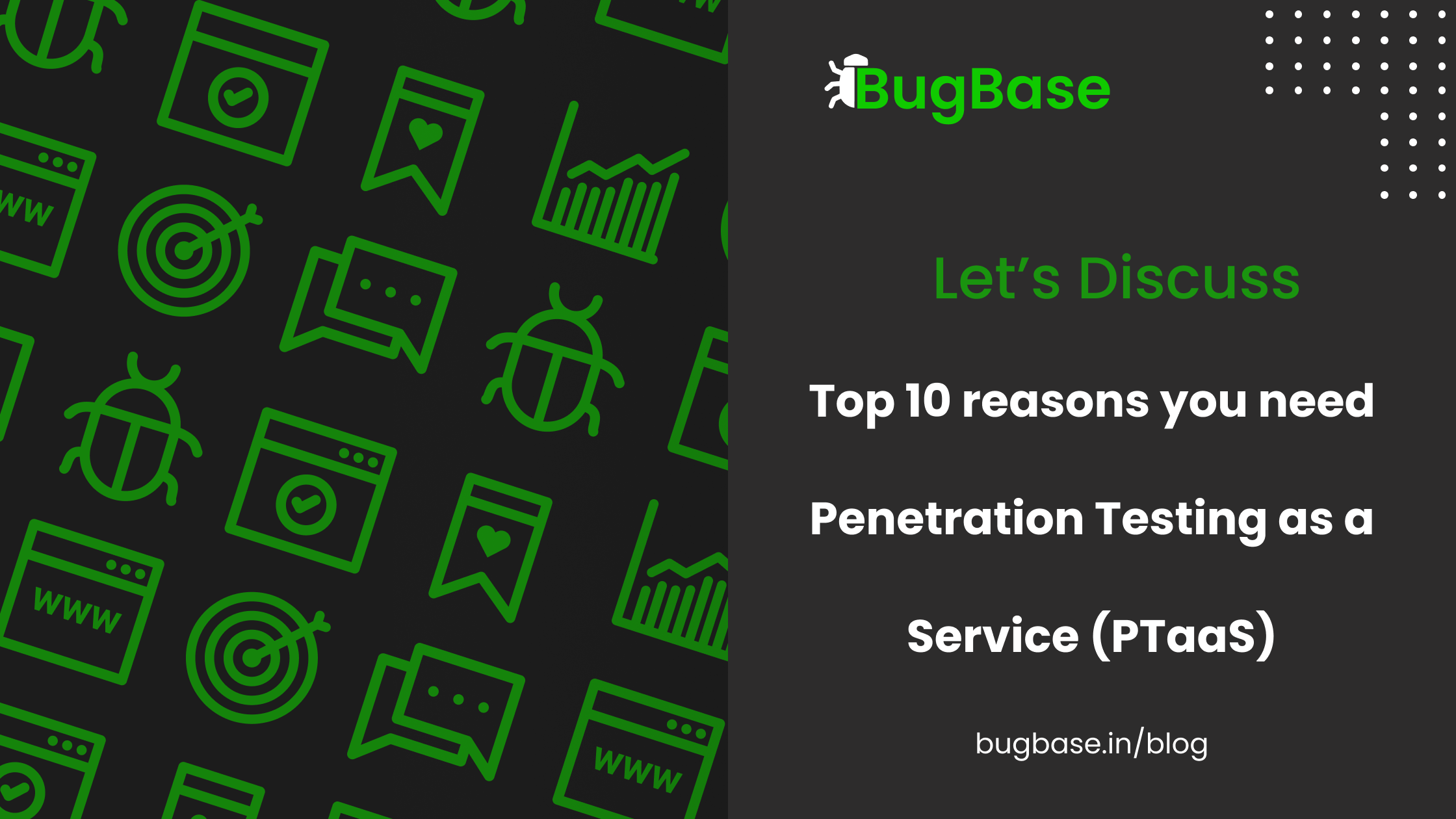 Top 10 reasons you need penetration testing as a service