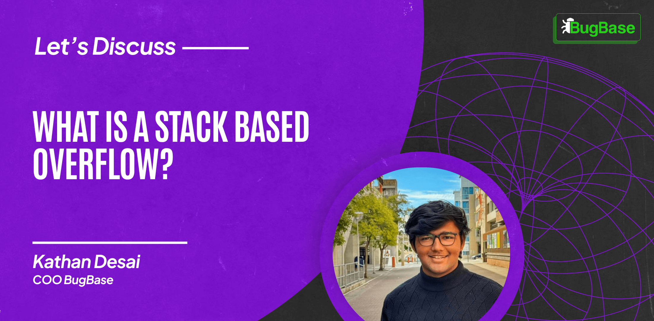 What is a Stack Based Overflow?