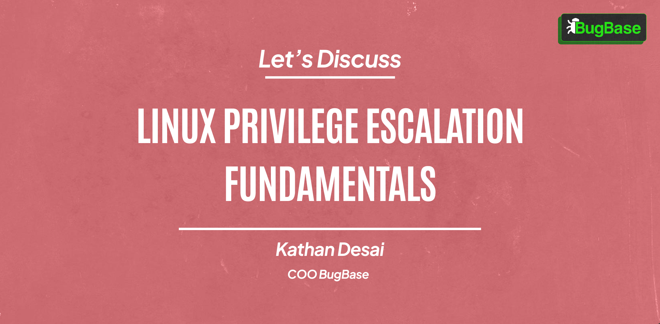 Linux Privilege Escalation Fundamentals